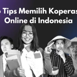 Ini 6 Tips Memilih Koperasi Online di Indonesia
